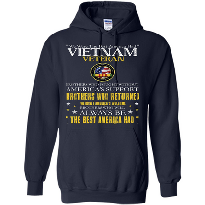 Vietnam Veteran T-shirt We Were The Best America Had Navy