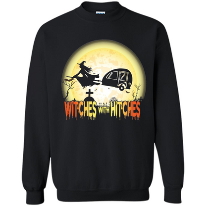 Witches With Hitches Camping Funny T-shirt Halloween T-shirt Black