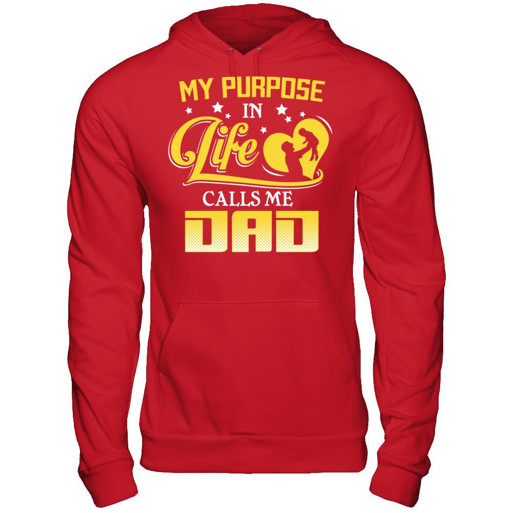 My Purpose In Life Calls Me Dad T-shirt Gildan - Pullover Hoodie Red