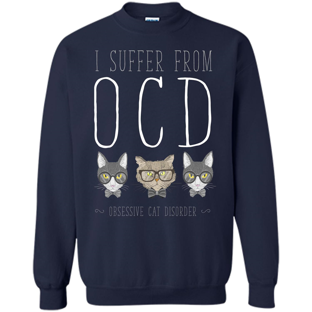 Cat Lover. I Suffer From OCD ( Obsessive Cat Disorder ) T-shirt Navy