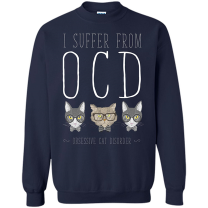 Cat Lover. I Suffer From OCD ( Obsessive Cat Disorder ) T-shirt Navy