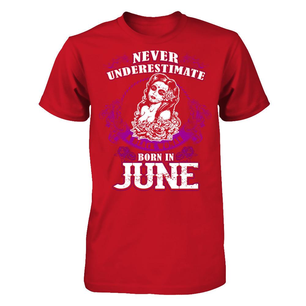 Never Underestimate A Black Woman Born In June Gildan - Short Sleeve Tee Red
