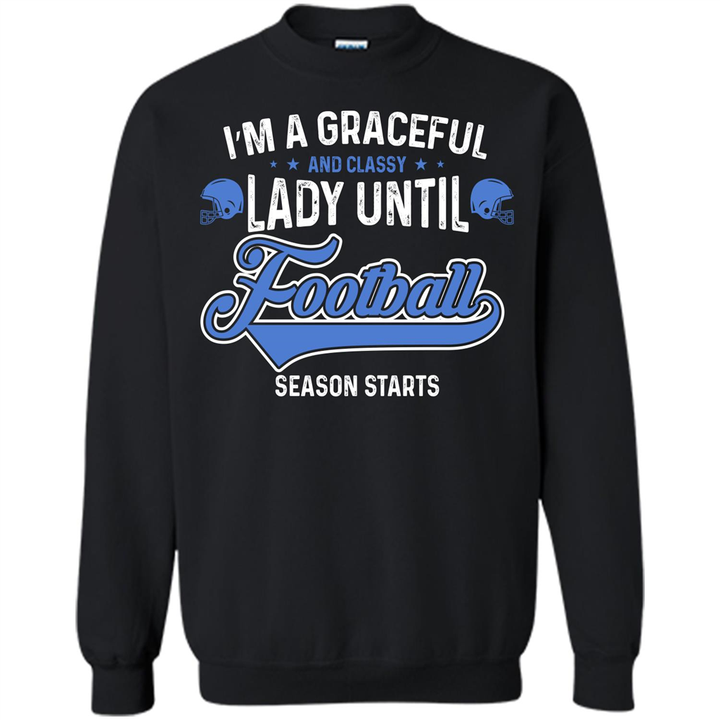 Football T-shirt I'm A Graceful And Classy Lady T-shirt Orange