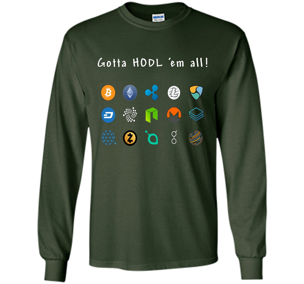 Ethereum Bitcoin Litecoin Gotta Hold'em All T-shirt Forest Green