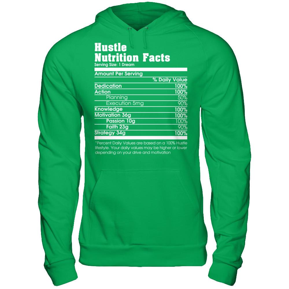 Hustle Nutrition Facts T-shirt Gildan - Pullover Hoodie Irish Green
