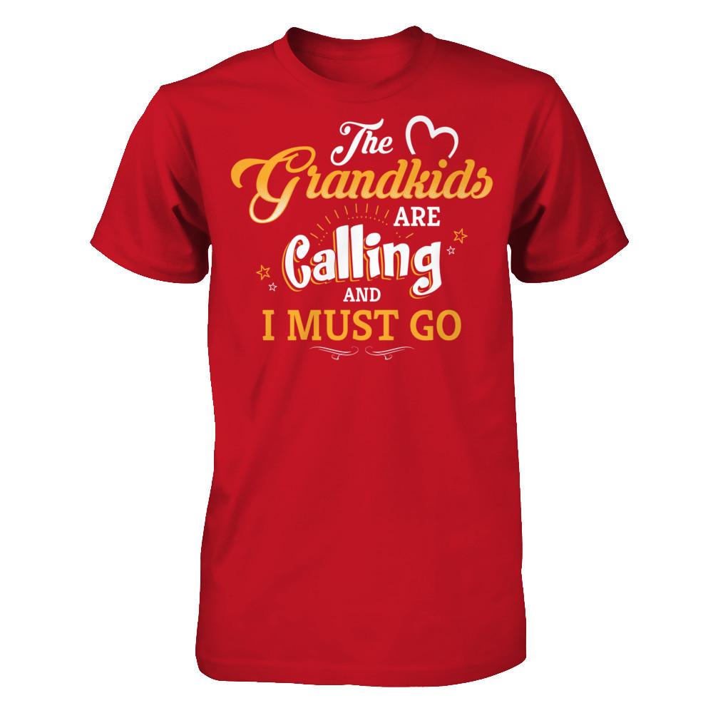 The Grandkids Are Calling And I Must Go T-shirt Gildan - Short Sleeve Tee Red