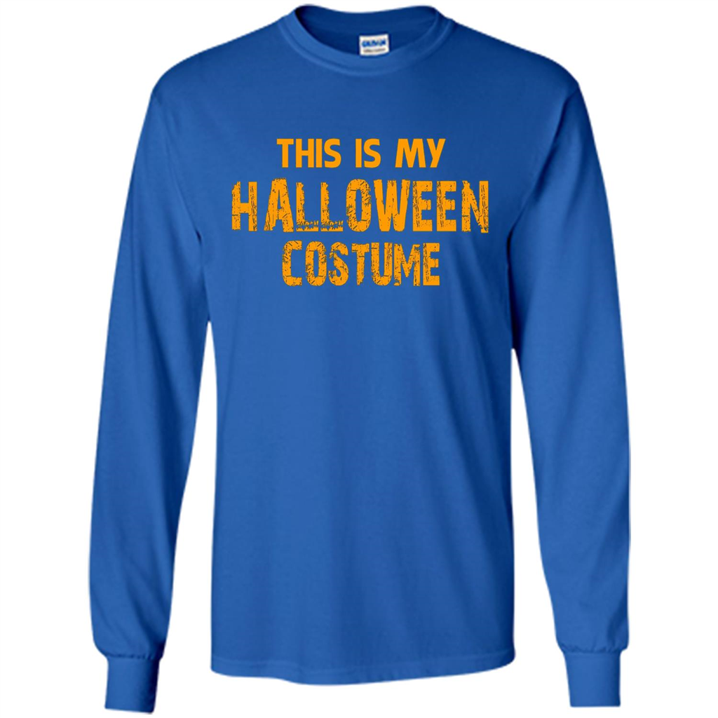 This Is My Halloween Costume T-shirt Royal