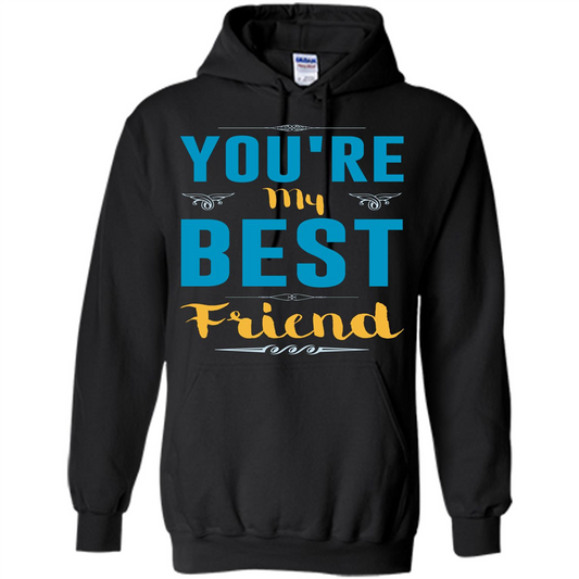 You're My Best Friend Typography T-Shirt Black