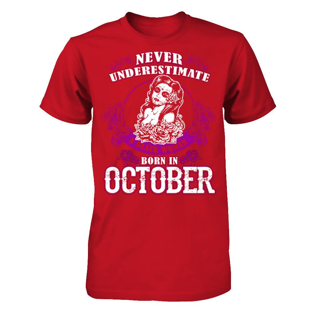 Never Underestimate A Black Woman Born In October Gildan - Short Sleeve Tee Red