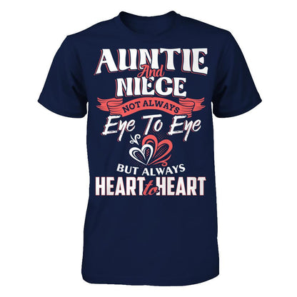 Auntie And Niece - Not Always Eye To Eye But Always Heart To Heart T-shirt Gildan - Short Sleeve Tee Navy
