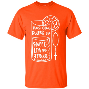 Christian T-shirt This Girl Runs on Sweet Tea and Jesus T-shirt