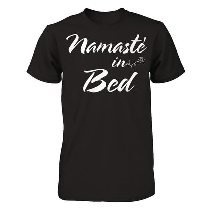 Namaste In Bed - Funny Hipster Yoga Gildan - Short Sleeve Tee Black