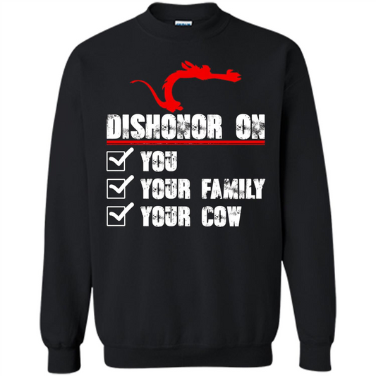 Dishonor On You Your Family Your Cow T-shirt Black