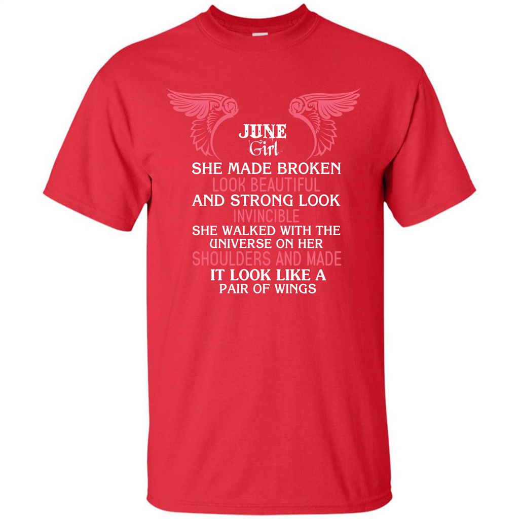 June Girl She Made Broken Look Beautiful T-shirt Red