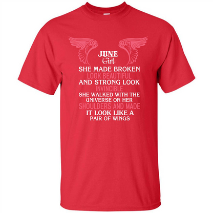 June Girl She Made Broken Look Beautiful T-shirt Red