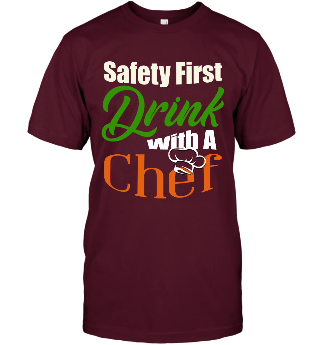 Safety First Drink With A Chef Saint Patricks Day Shirt T-Shirt Maroon