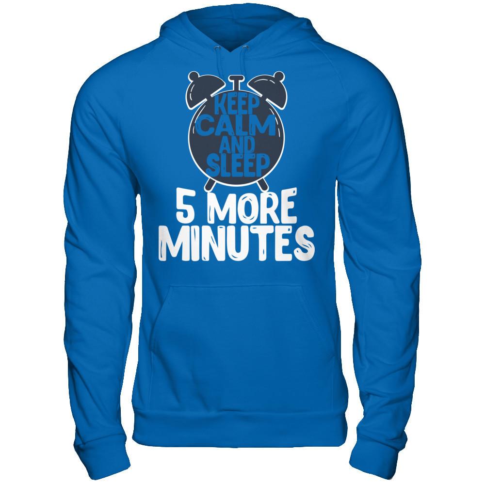 Keep Calm And Sleep 5 More Minutes T-shirt Gildan - Pullover Hoodie Royal
