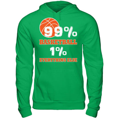 Basketball Lover T-shirt 99% Basketball 1% Everything Else Gildan - Pullover Hoodie Irish Green