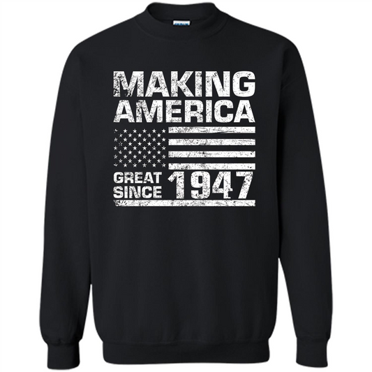 Making America Great Since 1947 Black