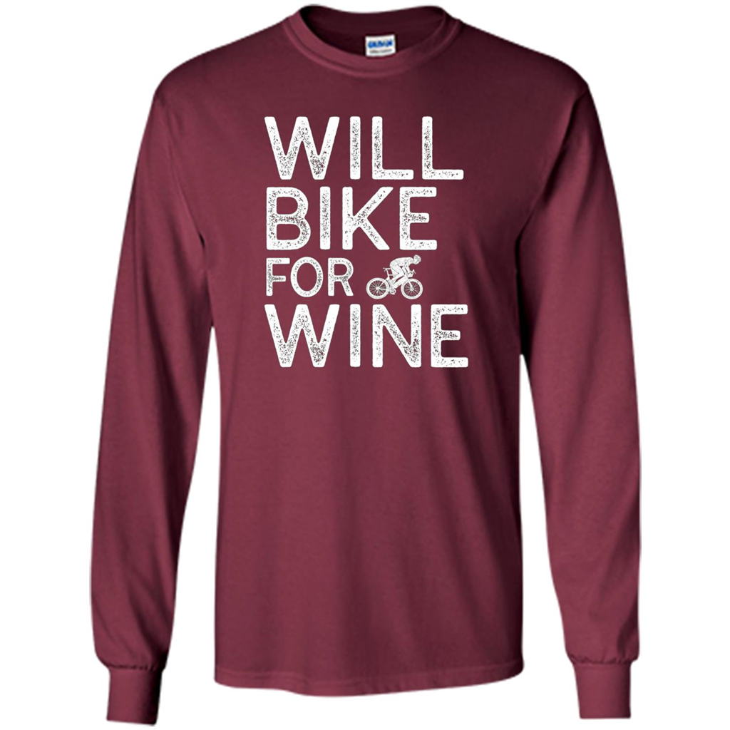 Cyclist Biker T-shirt Will Bike For Wine Maroon