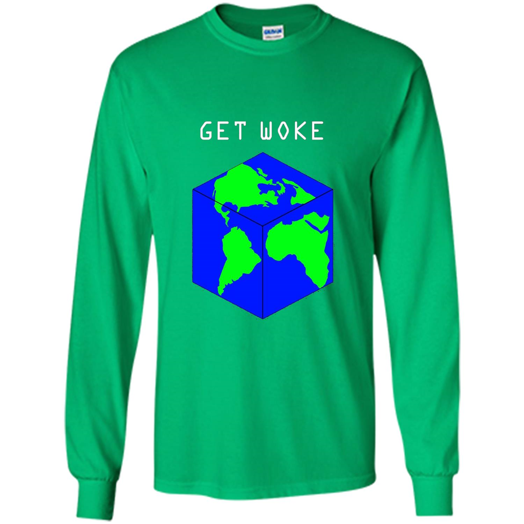 Flat Earther Get Woke T-shirt Earth Society T-shirt Irish Green
