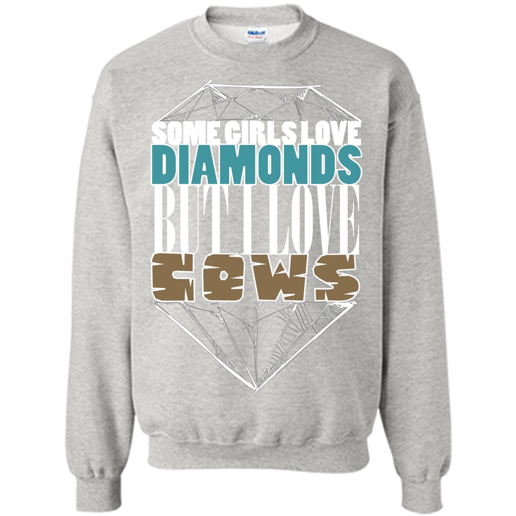 Cow Lovers T-shirt Some Girls Love Diamond But I Love Cows Ash