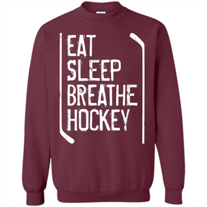 Funny Hockey T-shirt Eat Sleep Breathe Hockey T-Shirt