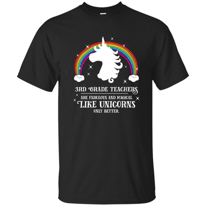 Third Grade T-shirt 3rd Grade Teachers Fabulous Unicorn T-shirt Black