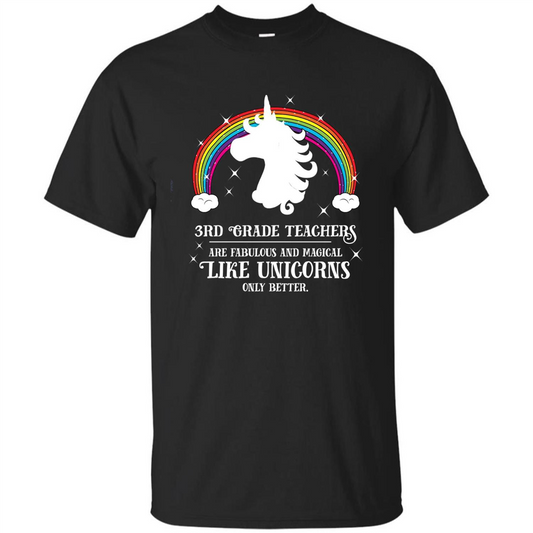 Third Grade T-shirt 3rd Grade Teachers Fabulous Unicorn T-shirt Black