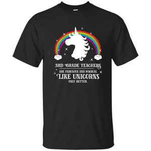 Third Grade T-shirt 3rd Grade Teachers Fabulous Unicorn T-shirt