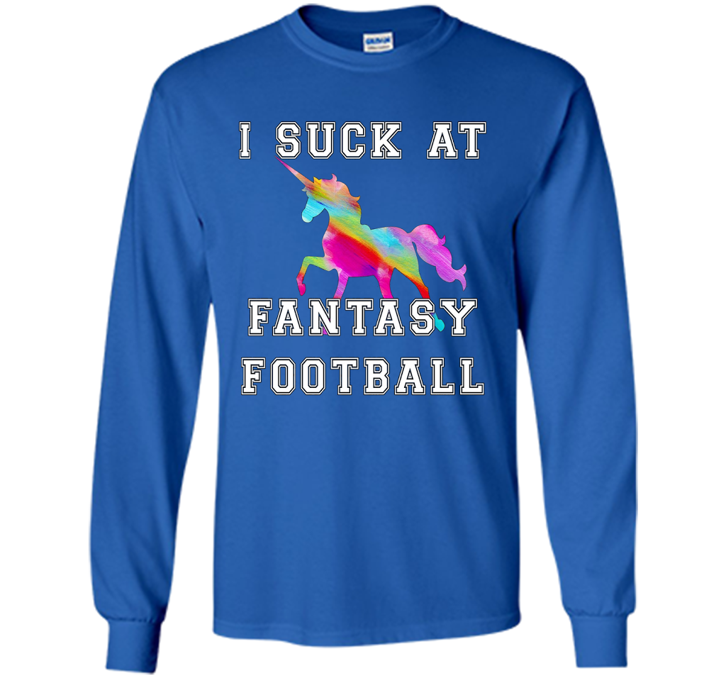 I Suck At Fantasy Football T-Shirt Funny Draft Party Unicorn shirt Royal