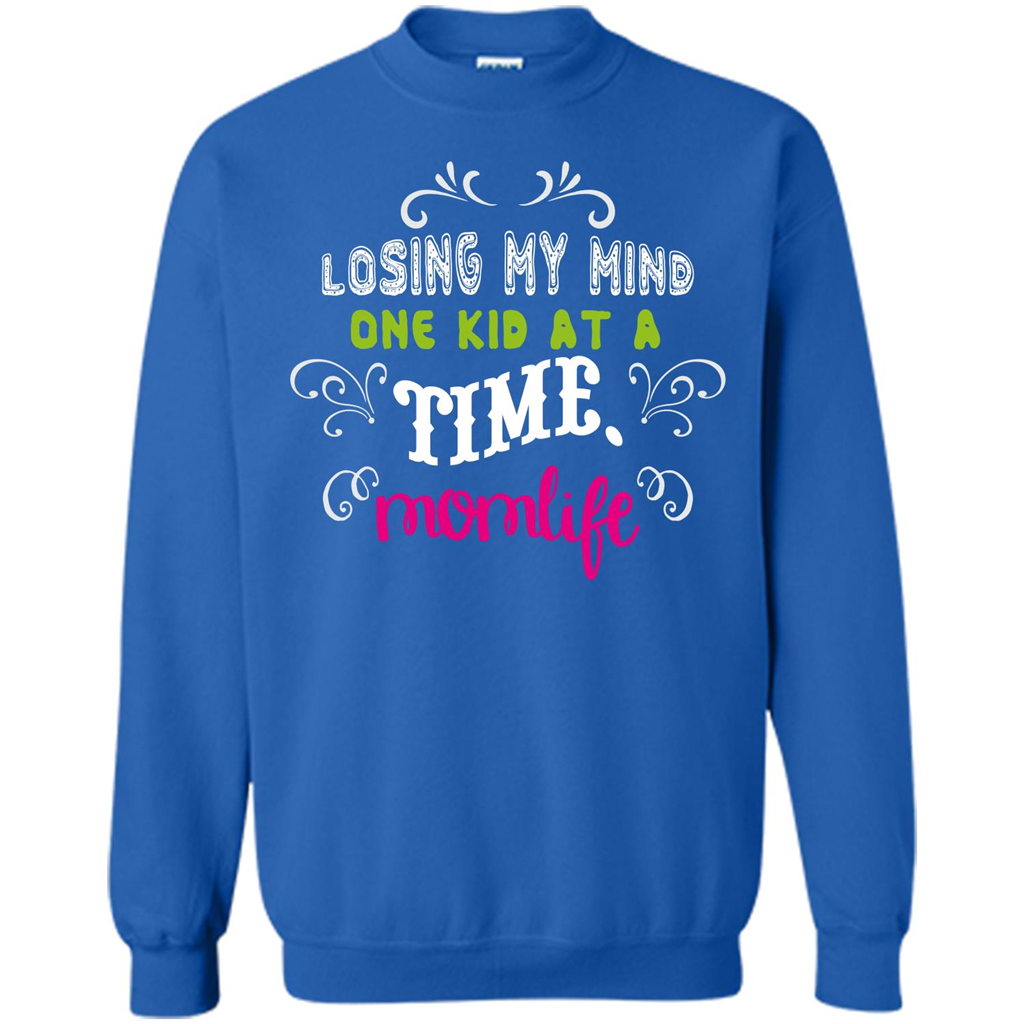 Mommy T-shirt Losing My Mind One Kid At A Time MomLife Royal