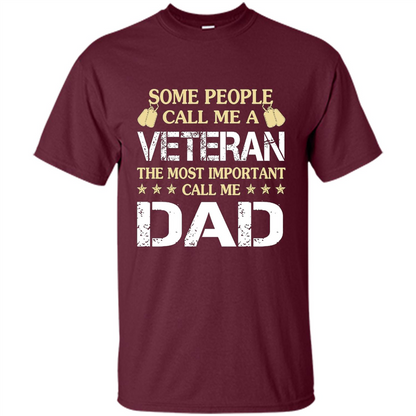 Fathers Day T-shirt The Most Important Call Me Dad Maroon