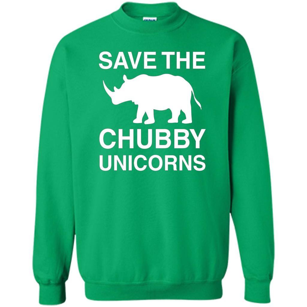 Save the Chubby Unicorns T Shirt For Men, Womens, and Kids Irish Green