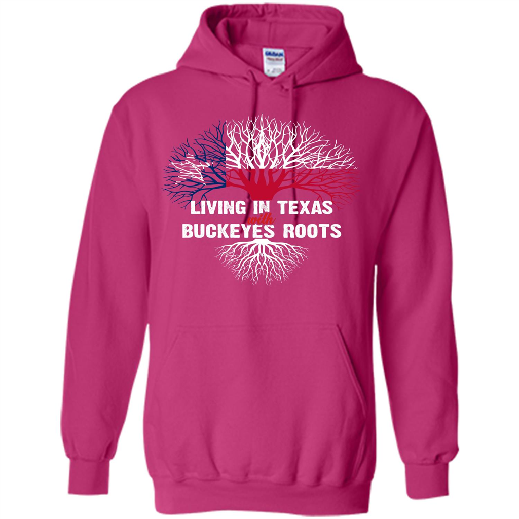 Living In Texas With Buckeyes Roots T-shirt Heliconia