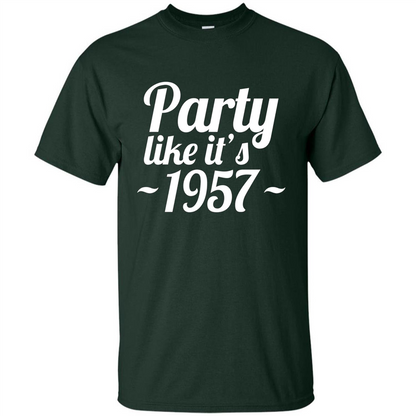 Party Like It's 1957 T-shirt Forest Green