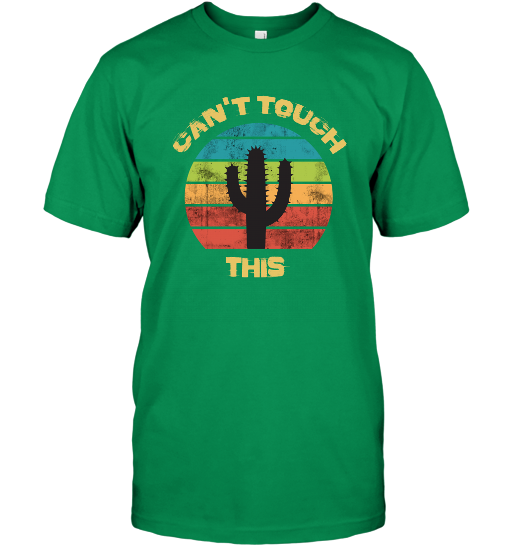 Cant Touch This Catus Shirt T-Shirt T-Shirt Irish Green
