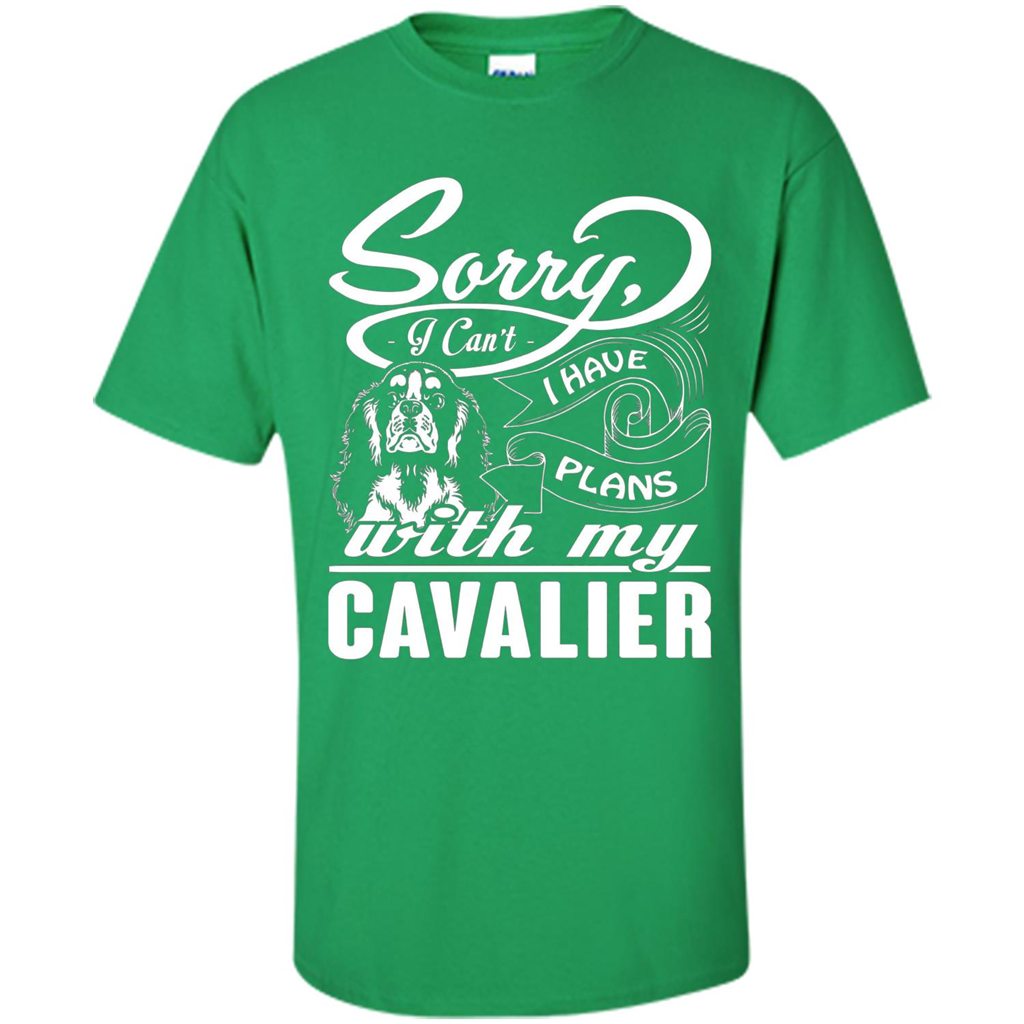 I Have Plans With My Cavalier T-shirt Irish Green