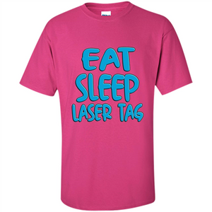 Eat Sleep Laser Tag T-shirt