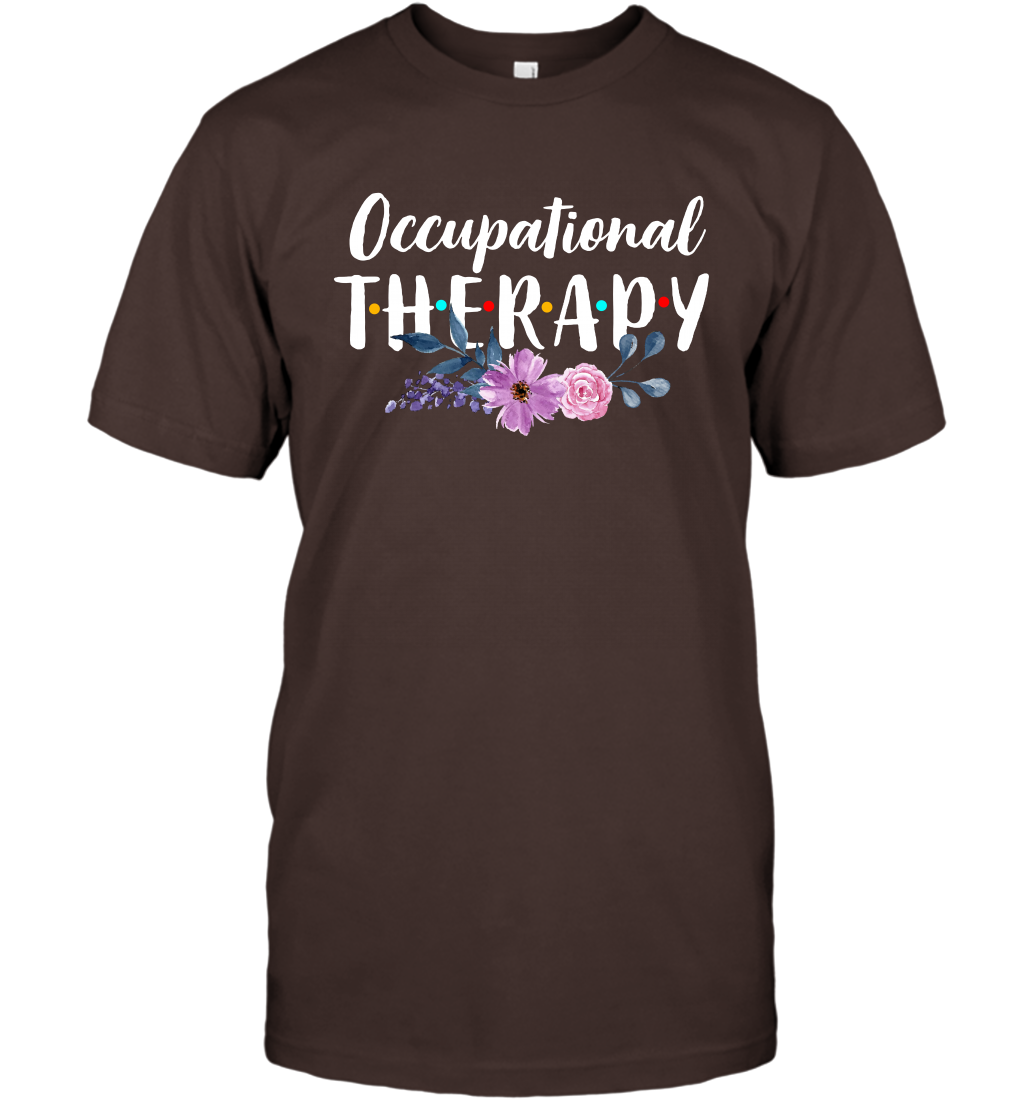 Occupational Therapy Shirt T-Shirt T-Shirt Dark Chocolate
