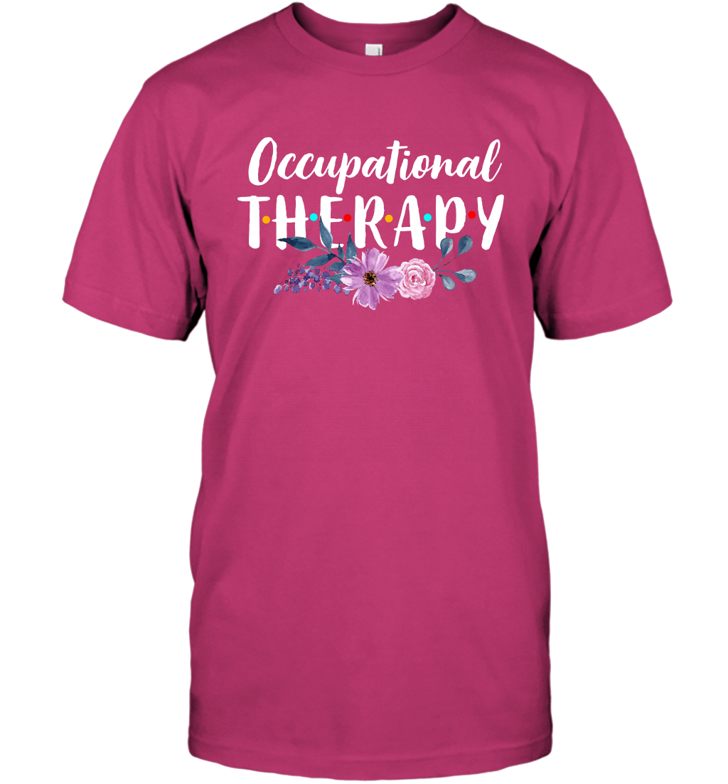 Occupational Therapy Shirt T-Shirt T-Shirt Heliconia