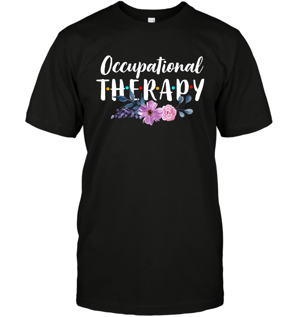 Occupational Therapy Shirt T-Shirt T-Shirt Black