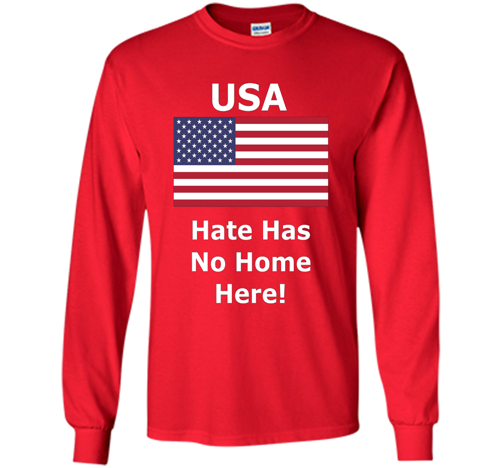 USA - Hate Has No Home Here T-Shirt shirt Red
