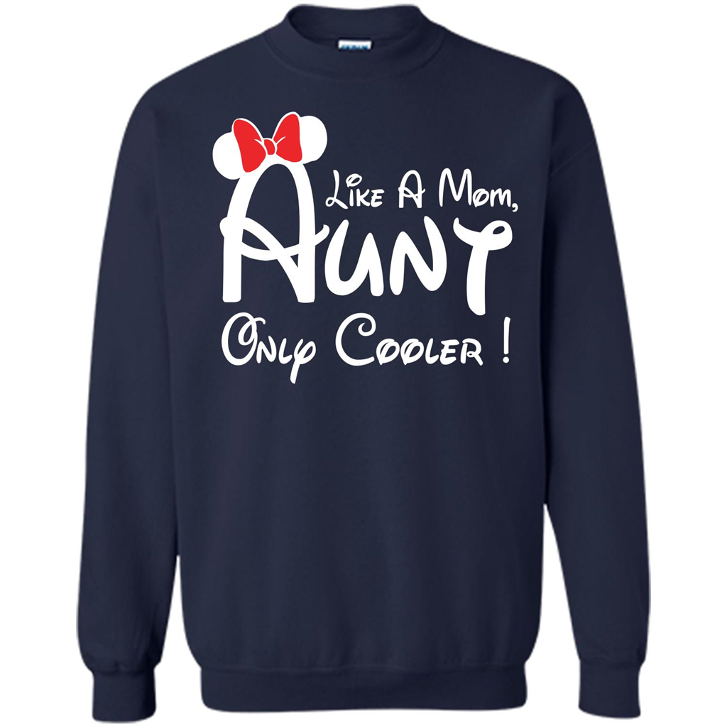 Aunt T-shirt Aunt Like A Mom Only Cooler T-shirt Navy