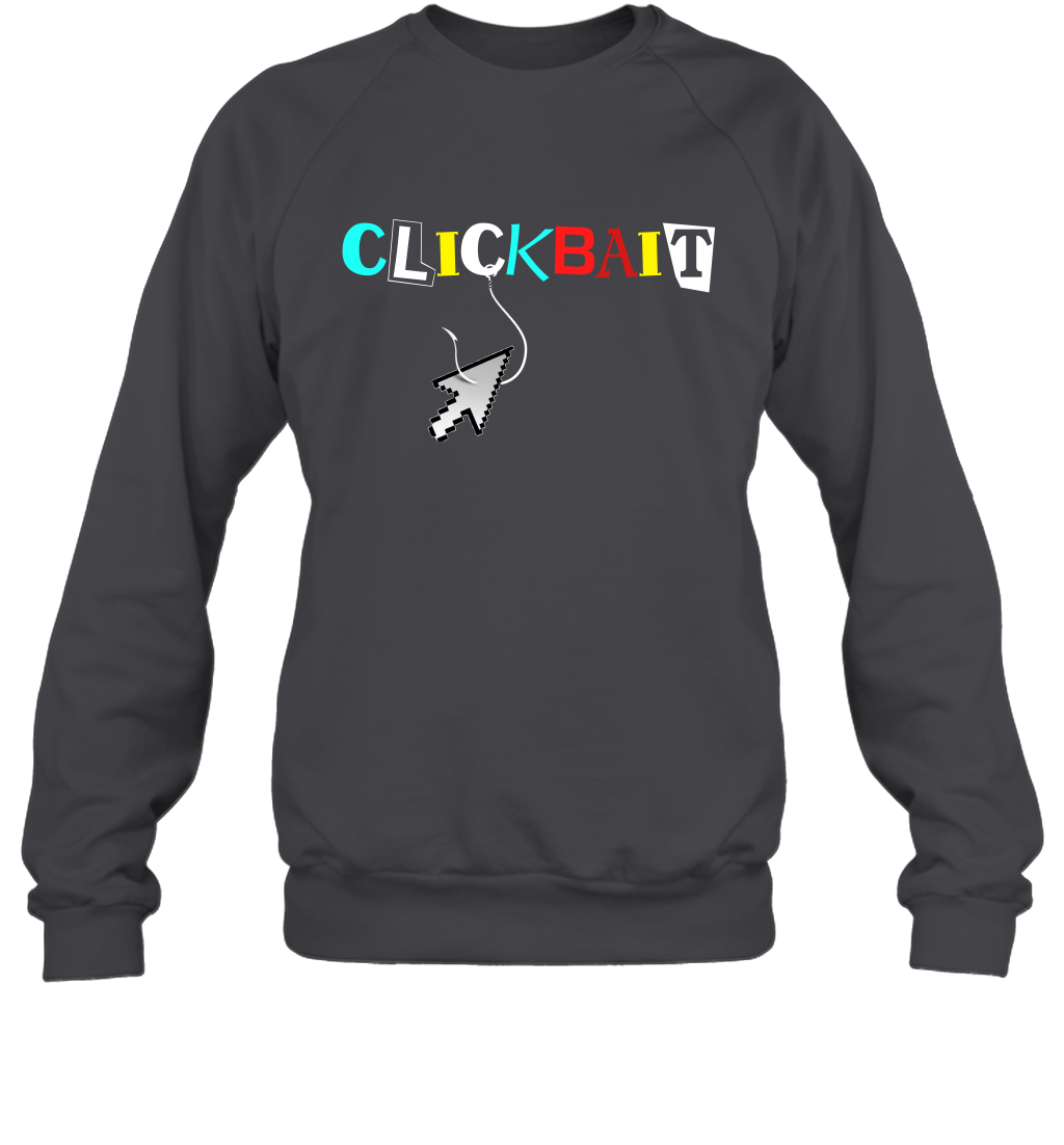 ClickBait Fishing Shirt Sweatshirt Sweatshirt Dark Heather