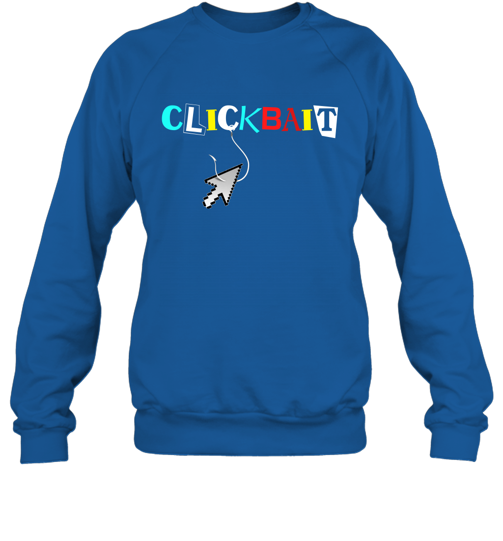 ClickBait Fishing Shirt Sweatshirt Sweatshirt Royal