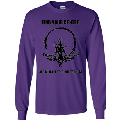 Find Your Center And Burst Forth Thru Its Chest T-shirt Purple