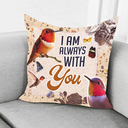 I'm Always With You Pillow 5