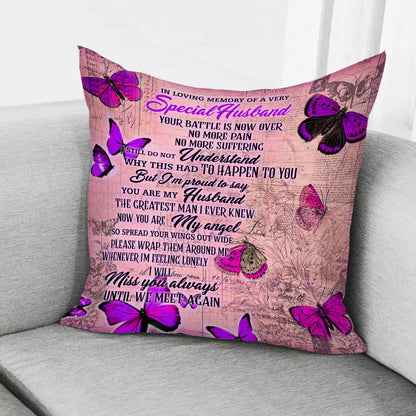 In Loving Memory Of A Very Special Husband Pillow Purple