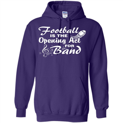 Football Is The Opening Act For Band T-shirt Purple